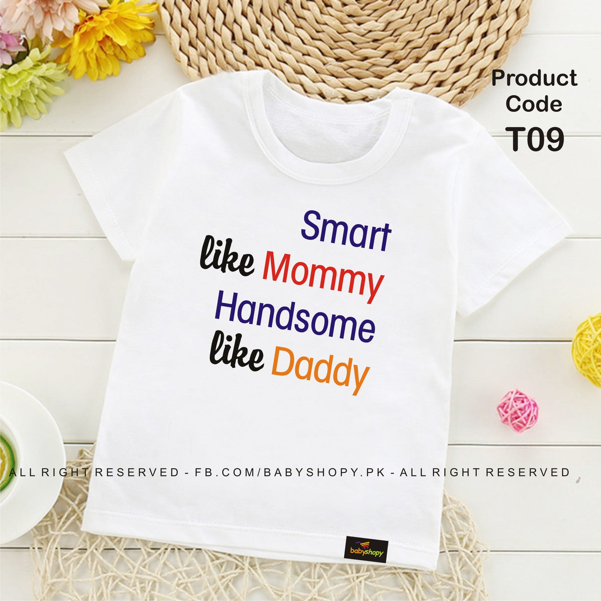 Smart like Mommy handsome like  Daddy baby t shirt