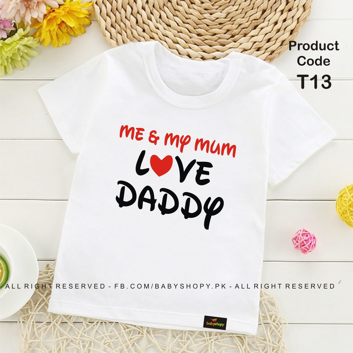 Me and mom Love Daddy baby t shirt
