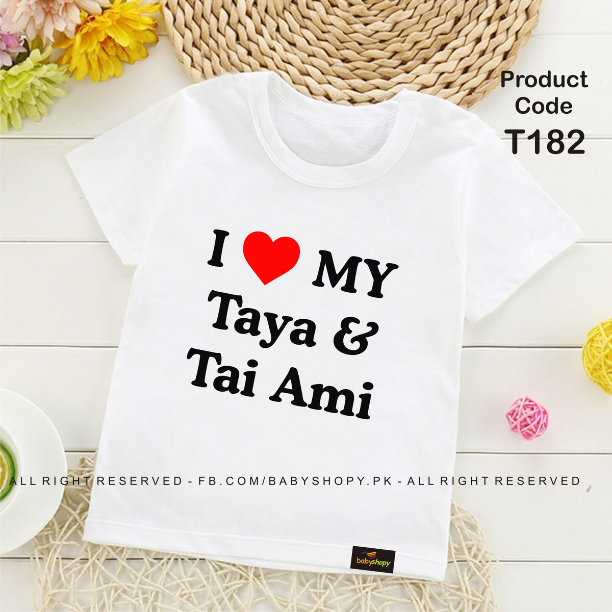 i love my taya and tai ami baby t shirt