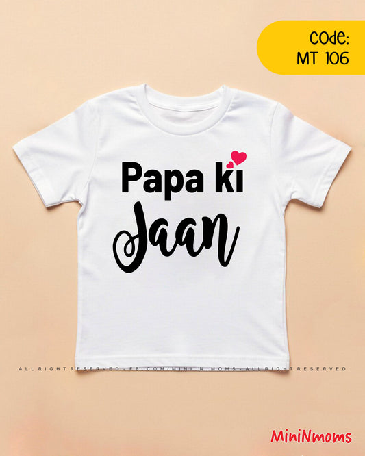 Papa Ki jaan T-shirt
