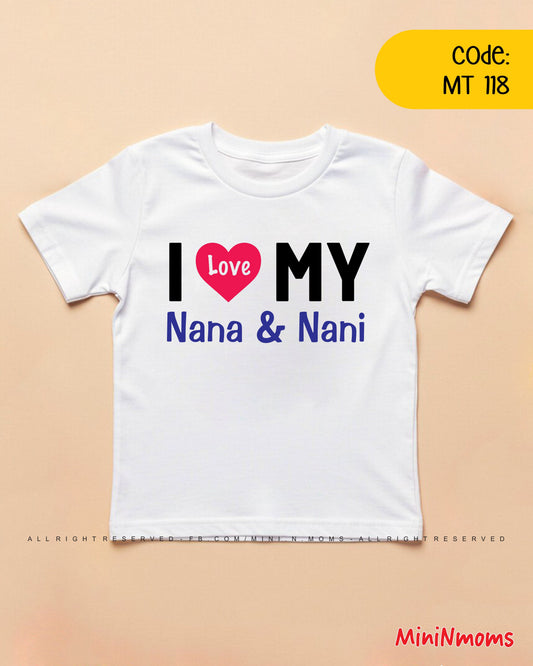 I love my Nana Nani T-Shirt