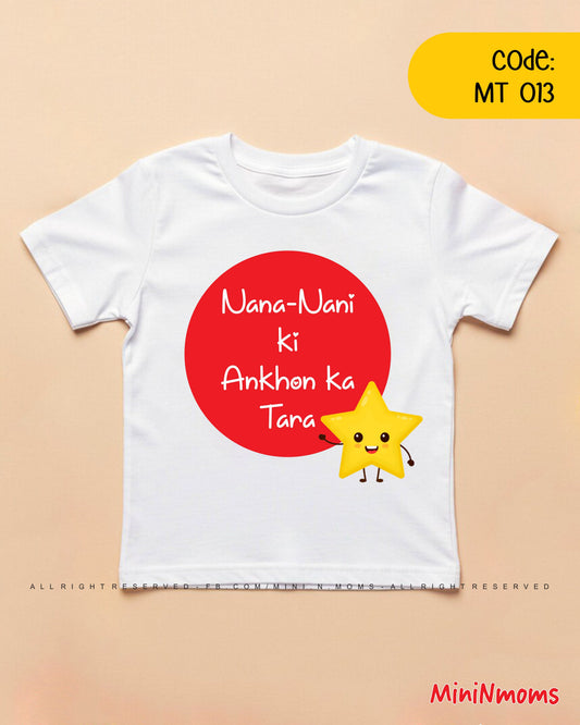 Nana Nani ki ankhon ka Tara T-Shirt