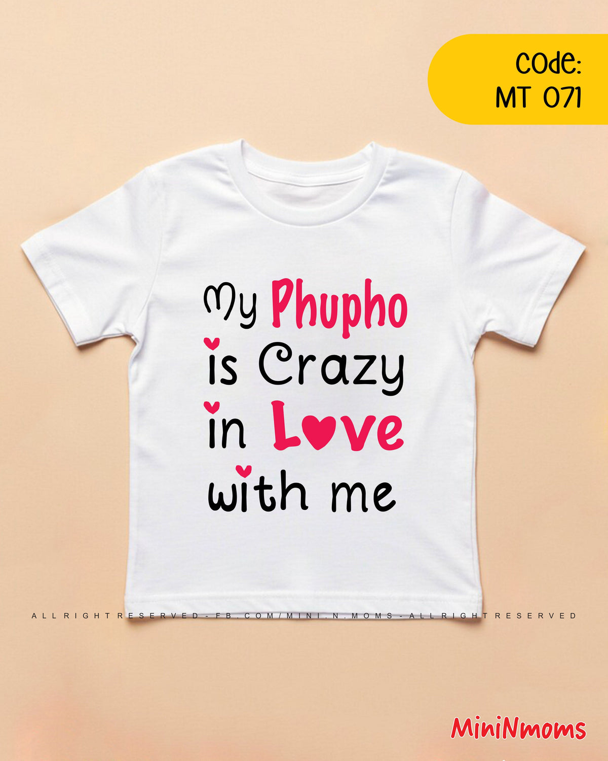 My Phupho is Crazy in love with me T-shirt